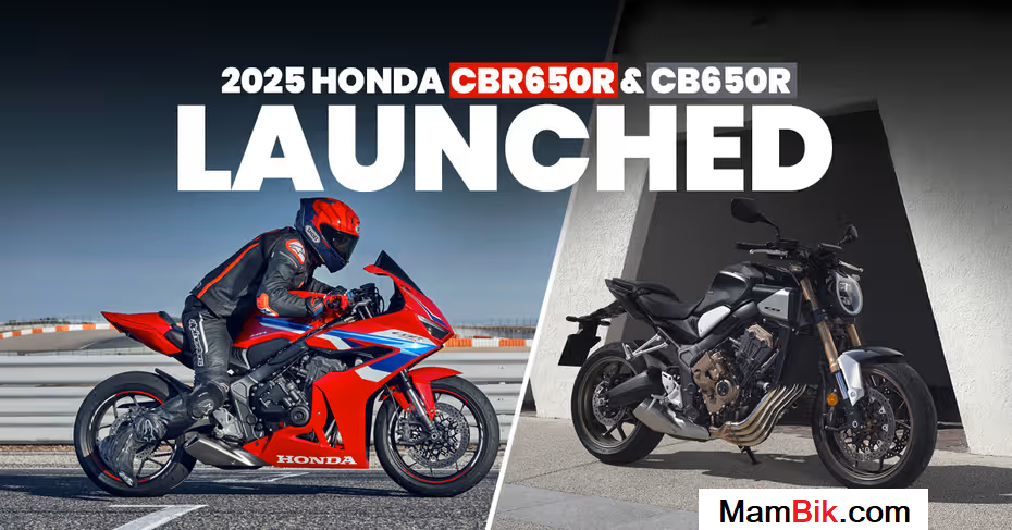 2025 New Model Honda CBR650R and Honda CB650R Launched